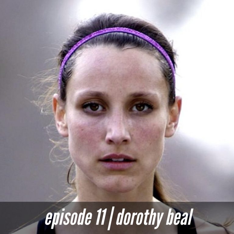 Podcast: Episode 11 with Dorothy Beal
