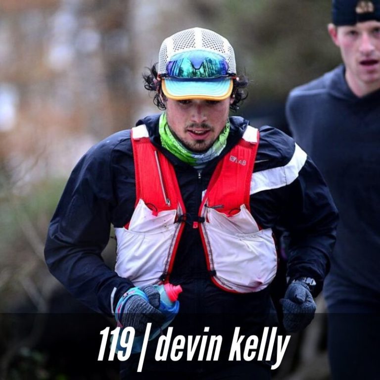 Podcast: Episode 119 with Devin Kelly